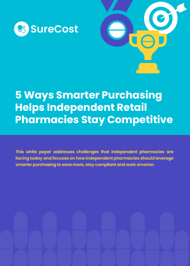 5 Ways Independent Retail Pharmacies Stay Competitive with Smarter Purchasing
