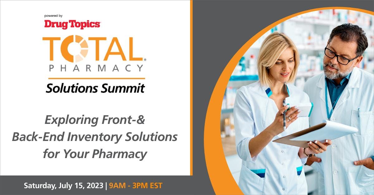 Last Chance:  Register Now for the Total Pharmacy Solutions Summit