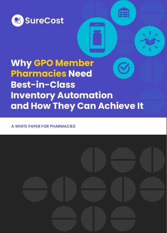Why GPO Member Pharmacies Need Best-in-Class Inventory Automation and How They Can Achieve It
